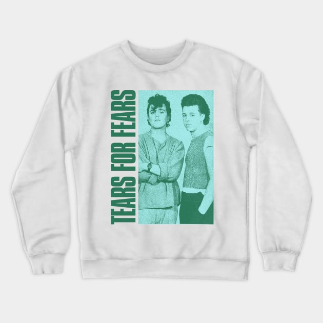 Tears For Fears - Classic Fanmade Crewneck Sweatshirt by fuzzdevil